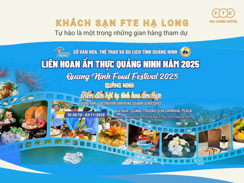 Gian hàng FTE Hạ Long Hotel tại Liên hoan Ẩm thực Quảng Ninh: Đậm đà ẩm thực xứ biển